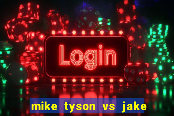 mike tyson vs jake paul assistir online